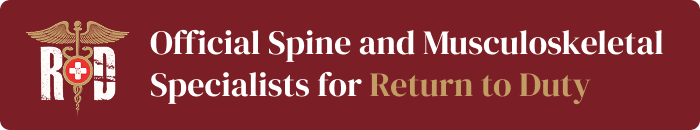 Official Spine and Musculoskeletal Specialists for Return to Duty